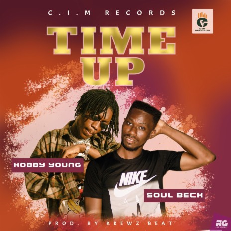 Time Up ft. Soul Beck | Boomplay Music