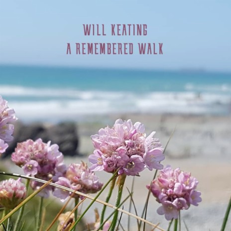 A Remembered Walk | Boomplay Music