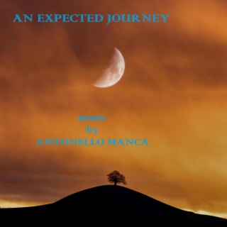 AN EXPECTED JOURNEY (colonna sonora originale del film)