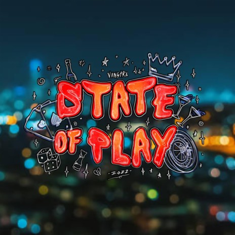 State Of Play | Boomplay Music