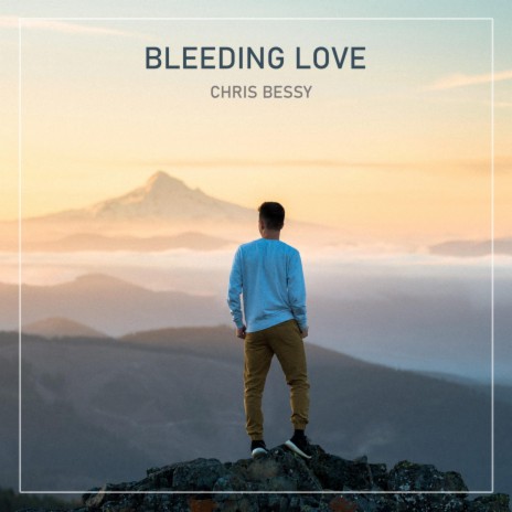 Bleeding Love | Boomplay Music