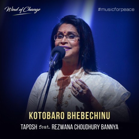 Kotobaro Bhebechinu ft. Rezwana Choudhury Bannya | Boomplay Music