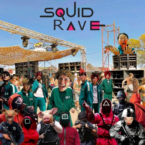 Squid Rave | Boomplay Music