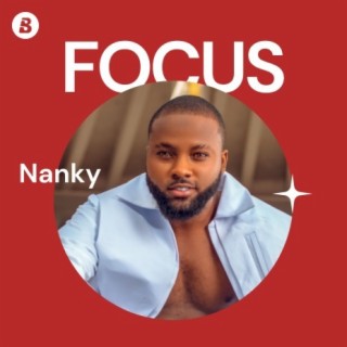 Focus: Nanky