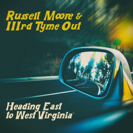 Heading East to West Virginia | Boomplay Music