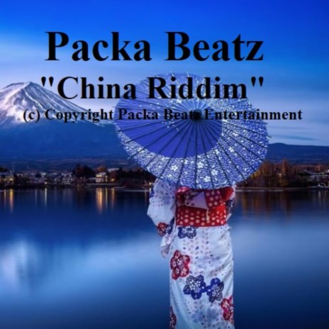 China Riddim | Boomplay Music