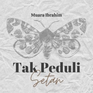 Tak Peduli Setan (Remastered)