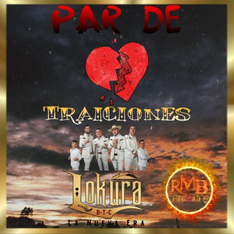 Par de Traiciones | Boomplay Music