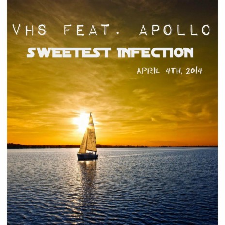 Sweetest Infection (feat. Apollo) | Boomplay Music