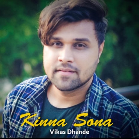 Kinna Sona | Boomplay Music