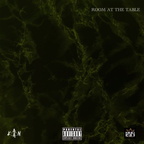 Room At The Table ft. King Iso | Boomplay Music