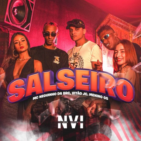 Salseiro ft. MC Vitão JC & Menino GS | Boomplay Music