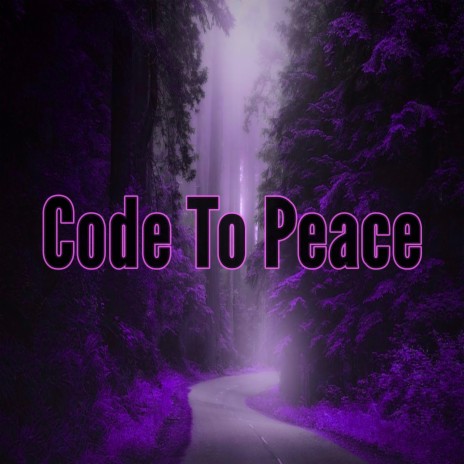 Code To Peace | Boomplay Music