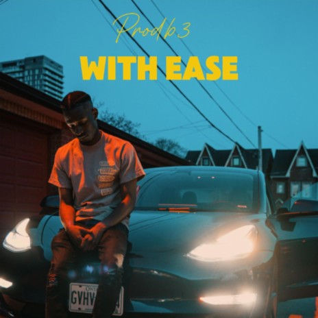With Ease | Boomplay Music