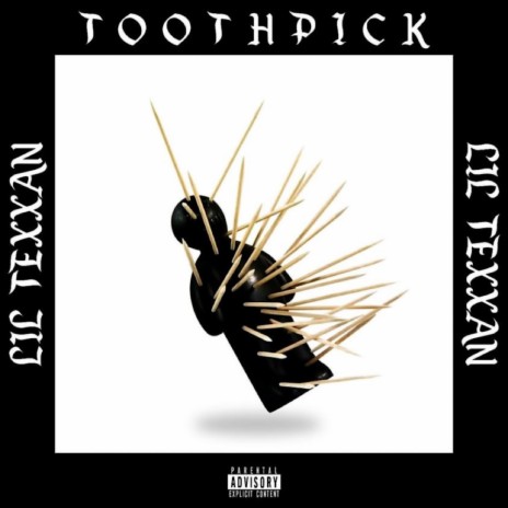 Toothpick | Boomplay Music