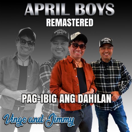 Pag-ibig ang Dahilan (Remastered)