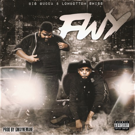 Fwy ft. LowBottom Swiss | Boomplay Music