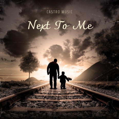 Next To Me | Boomplay Music