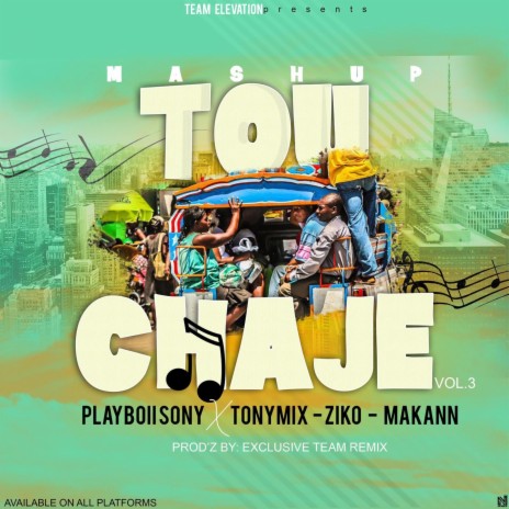 Mashup tou chaje, Vol. 3 | Boomplay Music