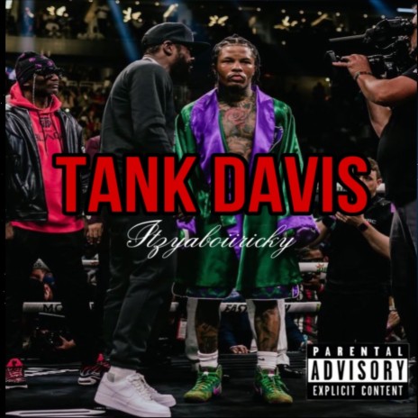 Tank Davis | Boomplay Music