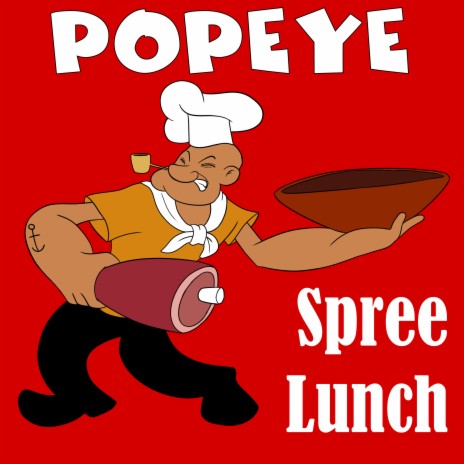 Spree Lunch (GR Mix) ft. Popeye Cartoons | Boomplay Music