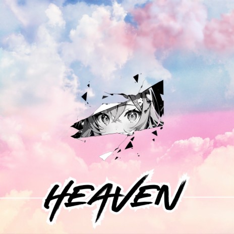 Heaven | Boomplay Music