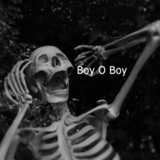 Boy O Boy