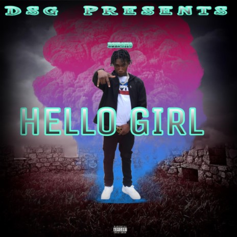 Hello Girl | Boomplay Music