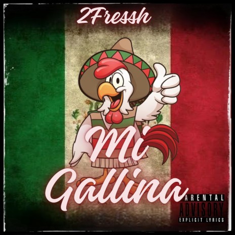 Mi Gallina | Boomplay Music