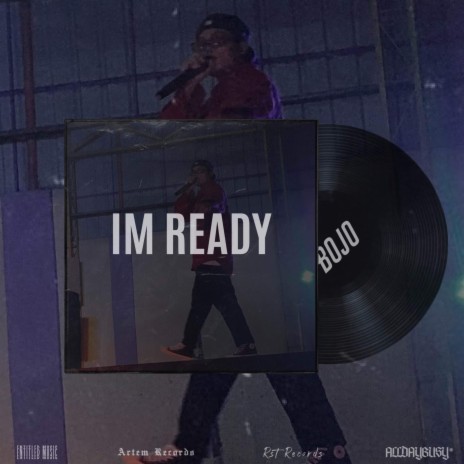 I'm Ready | Boomplay Music