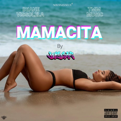 MAMACITA ft. Iriane vissolela & TMM MUSIC | Boomplay Music