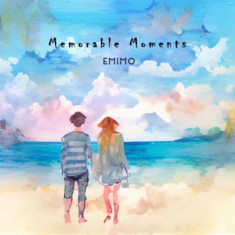 Memorable Moments | Boomplay Music