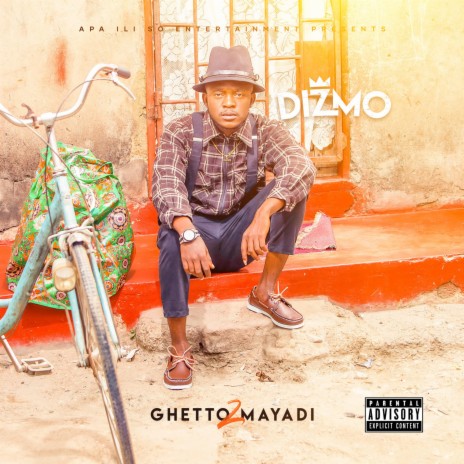 Ghetto 2 Mayadi ft. Young Dizmo 🅴 | Boomplay Music