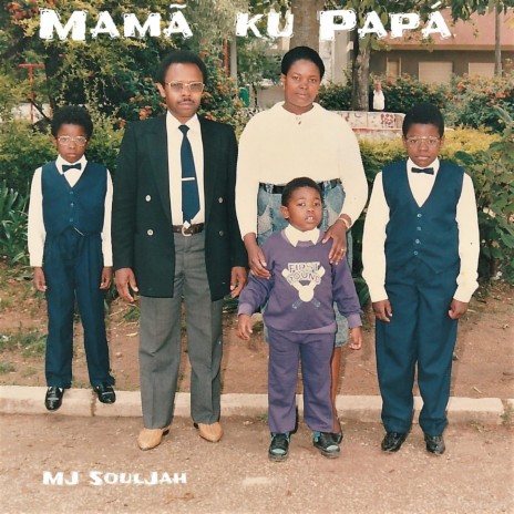 Mamã Ku Papá | Boomplay Music