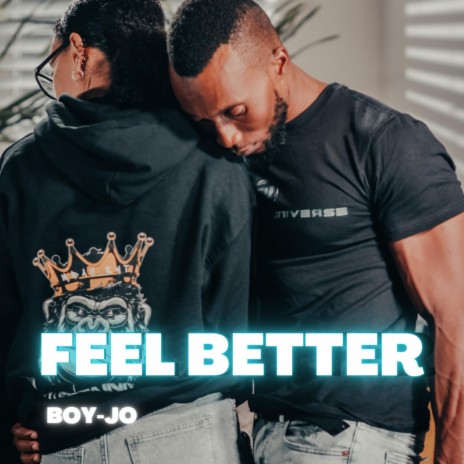 Feel Better | Boomplay Music