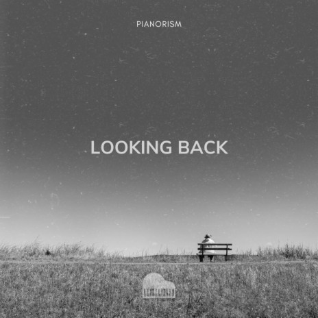 Looking Back | Boomplay Music