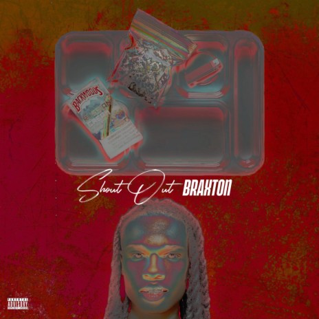 Shoutout Braxton | Boomplay Music