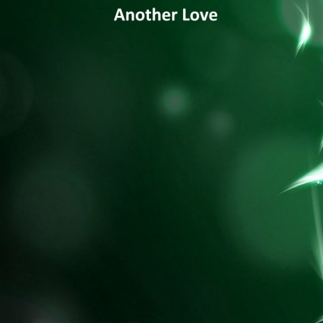 Another Love (Nightcore Remix Version)