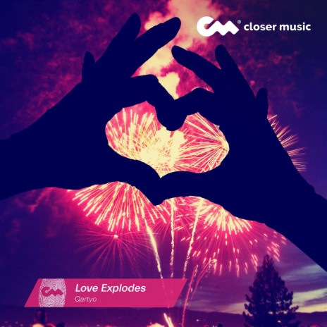 Love Explodes | Boomplay Music