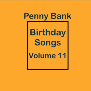 Birthday Songs Volume 11
