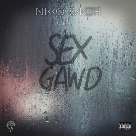 Sex Gawd | Boomplay Music