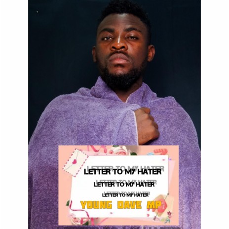 Letter to my hater | Boomplay Music