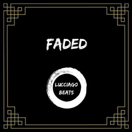 Faded | Boomplay Music