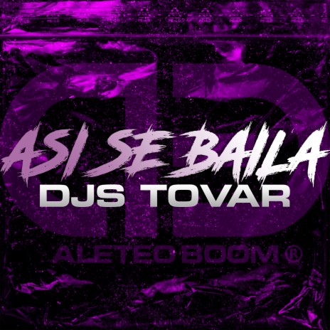 Asi Se Baila ft. Djs Tovar | Boomplay Music