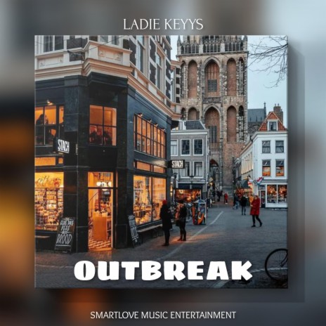 Outbreak | Boomplay Music