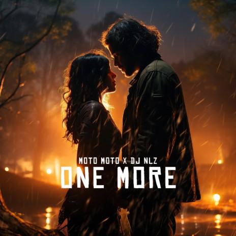 One More ft. DJ NLZ | Boomplay Music