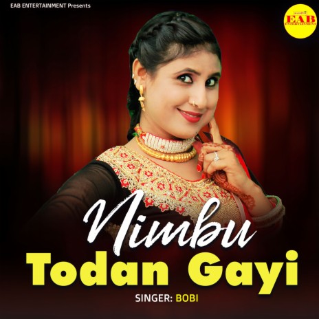 Nimbu Todan Gayi | Boomplay Music
