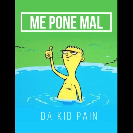 ME PONE MAL | Boomplay Music