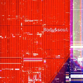 Body&soul