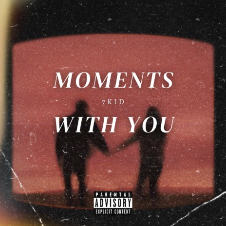 Moments with you | Boomplay Music